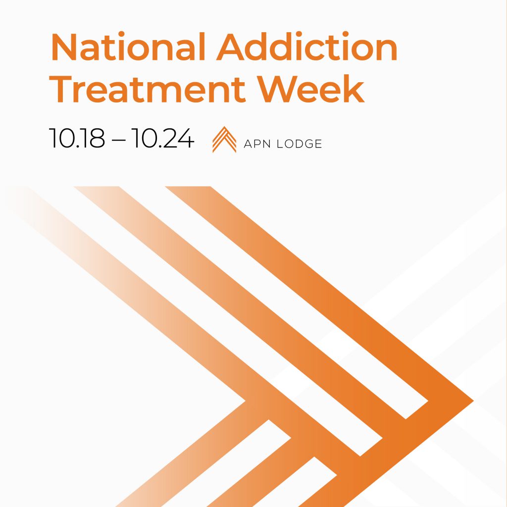 National Addiction Treatment Week | All Points North Lodge